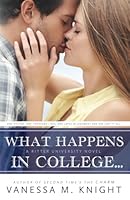 What Happens in College... 0996217223 Book Cover