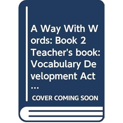 A Way With Words: Book 2 Teacher's book