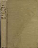 The Great Betrayal B0006ARXJK Book Cover
