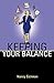 Keeping Your Balance