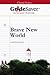GradeSaver (TM) ClassicNotes: Brave New World