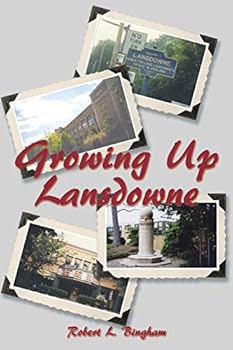 Paperback Growing Up Lansdowne Book