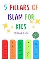5 Pillars of Islam for Kids B0D4T4M4P1 Book Cover