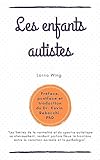  Les enfants autistes: Lorna Wing
