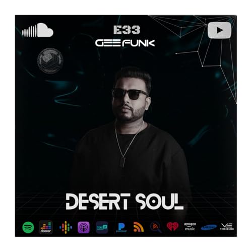 Gee Funk &ndash; Desert Soul 033 | Progressive & Melodic House for Late Nights mix