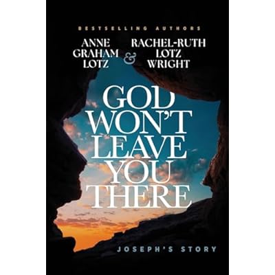 God Won't Leave You There