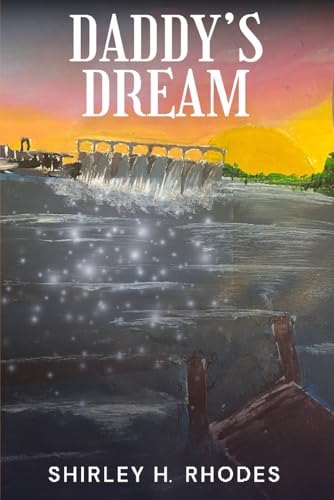 DADDY’S DREAM