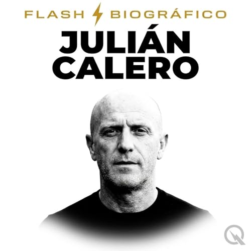 Couverture de Juli&aacute;n Calero - Flash Biogr&aacute;fico