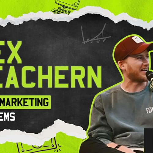 Mastering the Marketing Matrix: Alex McEachern on Customer Connection & Strategic Growth