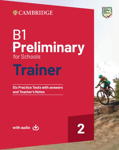 B1 Preliminary for Schools Trainer 2 with Answers with Audio