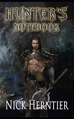Hunter's Notebook: A Short Fantasy Story