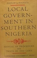 Local Government in Southern Nigeria B0000CJS10 Book Cover