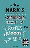 Mark's Awesome Book Of Notes, Lists & Ideas: Featuring brain exercises!