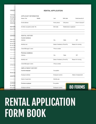 Rental Application Form Book: 80 Professional Tenant Screening Forms for Landlords and Property Managers | 8.5 x 11 inches.