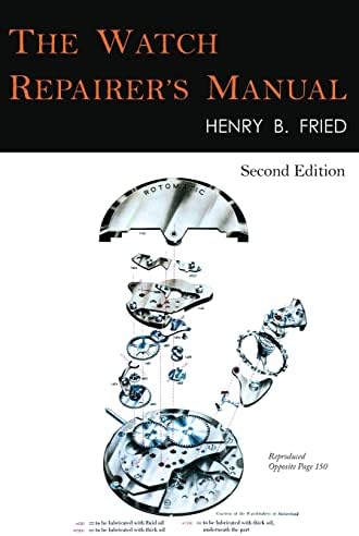 The Watch Repairer's Manual: Second Edition