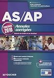  Annales corrigées. Concours d\'entrée en école et en institut d\'aide-soignant et d\'auxiliaire de puériculture