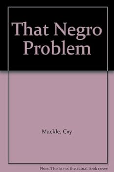 Hardcover That Negro Problem Book