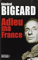 Adieu ma France 2268056961 Book Cover