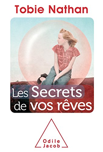 Télécharger Les secrets de vos rêves PDF Ebook En Ligne