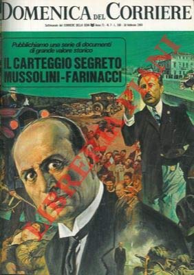  Il carteggio segreto Mussolini - Farinacci.