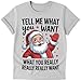 Custom Christmas T-Shirt – Santa “Tell Me What You Want” Quote – Personalized Back Text – Handmade Holiday Tee in Multiple Sizes & Colors