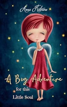 A Big Adventure for This Little Soul