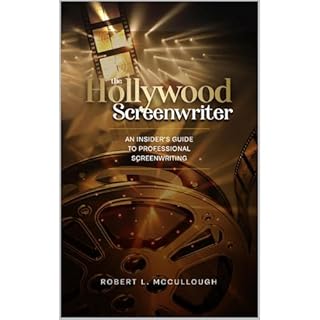 The Hollywood Screenwriter Audiolibro Por Robert L. McCullough arte de portada