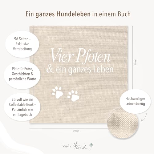 mintkind® Erinnerungsbuch Hund Tagebuch Vier Pfoten & ein ganzes Leben mit Platz für Fotos Geschichten Reisen Geburtstage Lernerfolge Geschenk Hundebesitzer Leinen Einband 96 Seiten