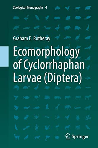 Buy Ecomorphology of Cyclorrhaphan Larvae (Diptera) — BookShops.in