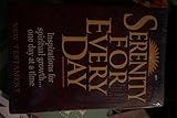 Serenity for Every Day: Complete With New Testament Psalms & Proverbs