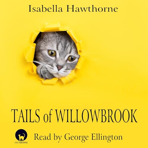 Tails of Willowbrook - Isabella Hawthorne episode artwork