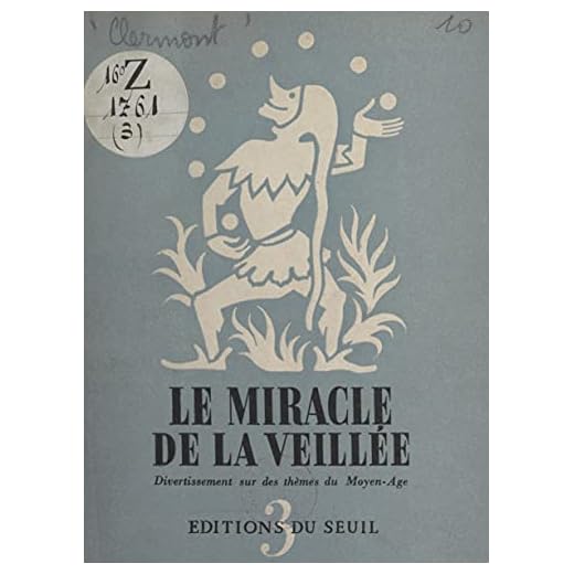 Veillées (3): Le miracle de la veillée : divertissement sur des poèmes, des chansons et des danses du Moyen âge