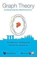 Graph Theory: Undergraduate Mathematics 9814641596 Book Cover