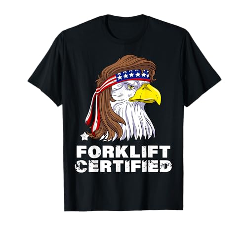 Forklift Certified Eagle Mullet USA T-Shirt