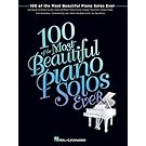 100 of the Most Beautiful Piano Solos Ever