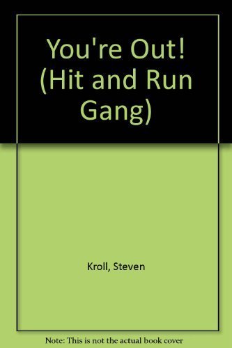 You're Out! (HIT AND RUN GANG) 0380773678 Book Cover