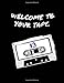 Produktbild Welcome To Your Tape:"13 Reasons Why" Fandom Novelty Notebook/Journal: 13RW Fan Gift/Notebook/Journal; 100+Lined Pages For Writing/Doodling (13 Reasons Why Fan Notebook, Band 1)