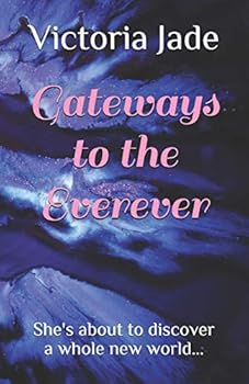Paperback Gateways to the Everever Book