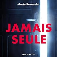 Jamais seule livre audio