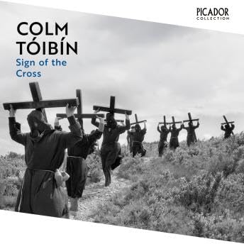 Sign of the Cross - Colm Tóibín