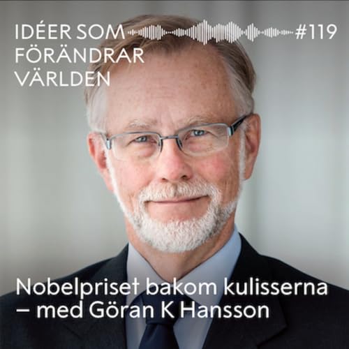 『Nobelpriset bakom kulisserna &ndash; med G&ouml;ran K Hansson』のカバーアート