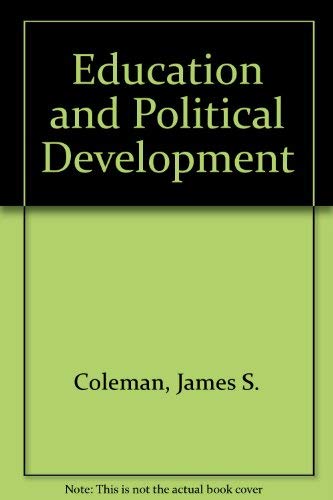 Education and Political Development. (Spd-4), V... 0691075069 Book Cover