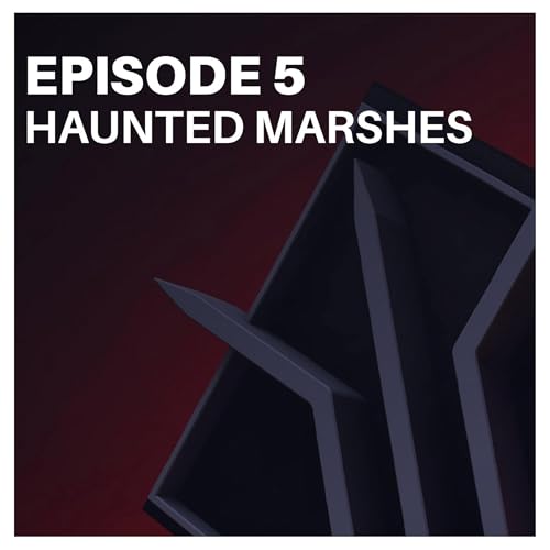 F&F | Trivium of Time, S1 Ep 05 - Haunted Marshes
