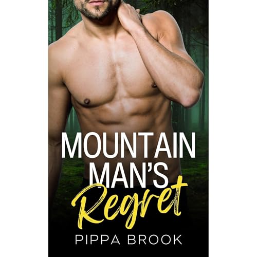 Mountain Man's Regret Audiolibro Por Pippa Brook arte de portada