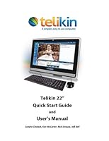 Telikin 22" Quick Start Guide and User's Manual: DVD optional 151752153X Book Cover