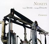 Spohr, Onslow: Nonetos Para Intrumentos De Viento Y Cuerda / Osmosis