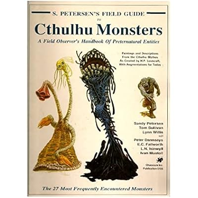 Petersen's Field Guide to Cthulhu Monsters
