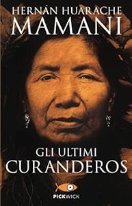 Vedi scheda su Amazon Gli ultimi curanderos