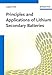 Produktbild Principles and Applications of Lithium Secondary Batteries
