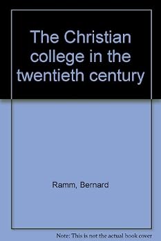 Hardcover The Christian College in the Twentieth Century Book